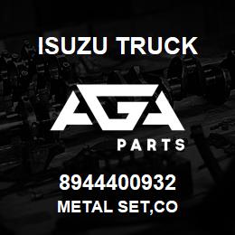 8944400932 Isuzu Truck METAL SET,CO | AGA Parts