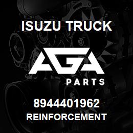 8944401962 Isuzu Truck REINFORCEMENT | AGA Parts