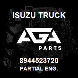 8944523720 Isuzu Truck PARTIAL ENG. | AGA Parts