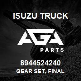 8944524240 Isuzu Truck GEAR SET, FINAL | AGA Parts