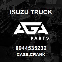 8944535232 Isuzu Truck CASE,CRANK | AGA Parts