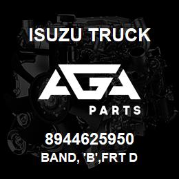 8944625950 Isuzu Truck BAND, 'B',FRT D | AGA Parts