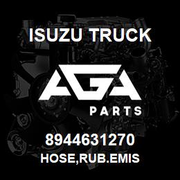 8944631270 Isuzu Truck HOSE,RUB.EMIS | AGA Parts