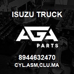 8944632470 Isuzu Truck CYL.ASM,CLU.MA | AGA Parts