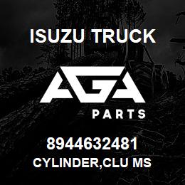 8944632481 Isuzu Truck CYLINDER,CLU MS | AGA Parts