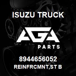 8944656052 Isuzu Truck REINFRCMNT,ST B | AGA Parts