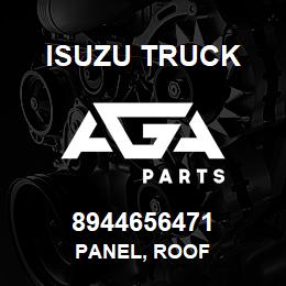 8944656471 Isuzu Truck PANEL, ROOF | AGA Parts