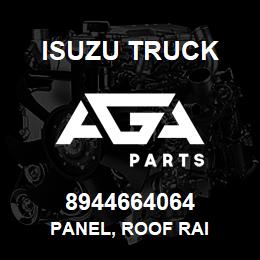 8944664064 Isuzu Truck PANEL, ROOF RAI | AGA Parts