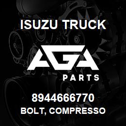 8944666770 Isuzu Truck BOLT, COMPRESSO | AGA Parts