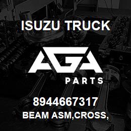 8944667317 Isuzu Truck BEAM ASM,CROSS, | AGA Parts