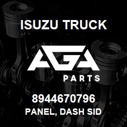 8944670796 Isuzu Truck PANEL, DASH SID | AGA Parts