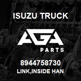 8944758730 Isuzu Truck LINK,INSIDE HAN | AGA Parts