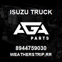 8944759030 Isuzu Truck WEATHERSTRIP,RR | AGA Parts