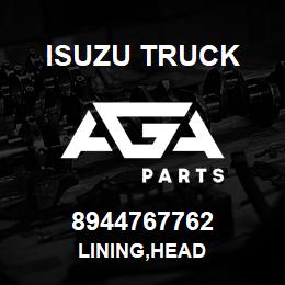 8944767762 Isuzu Truck LINING,HEAD | AGA Parts