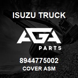 8944775002 Isuzu Truck COVER ASM | AGA Parts