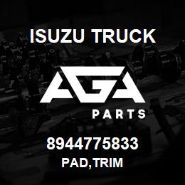 8944775833 Isuzu Truck PAD,TRIM | AGA Parts