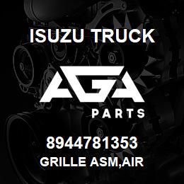 8944781353 Isuzu Truck GRILLE ASM,AIR | AGA Parts