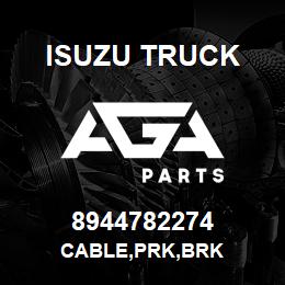 8944782274 Isuzu Truck CABLE,PRK,BRK | AGA Parts