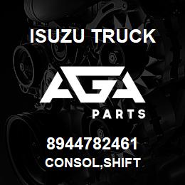 8944782461 Isuzu Truck CONSOL,SHIFT | AGA Parts