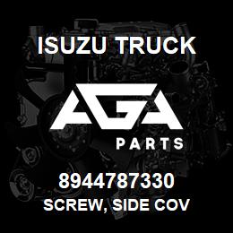 8944787330 Isuzu Truck SCREW, SIDE COV | AGA Parts