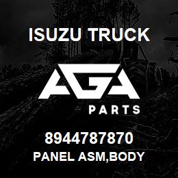 8944787870 Isuzu Truck PANEL ASM,BODY | AGA Parts