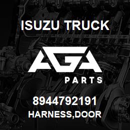 8944792191 Isuzu Truck HARNESS,DOOR | AGA Parts