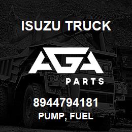 8944794181 Isuzu Truck PUMP, FUEL | AGA Parts