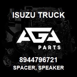 8944796721 Isuzu Truck SPACER, SPEAKER | AGA Parts