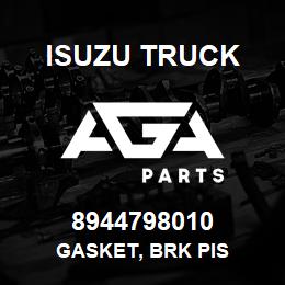 8944798010 Isuzu Truck GASKET, BRK PIS | AGA Parts