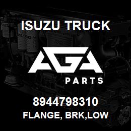 8944798310 Isuzu Truck FLANGE, BRK,LOW | AGA Parts