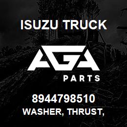 8944798510 Isuzu Truck WASHER, THRUST, | AGA Parts