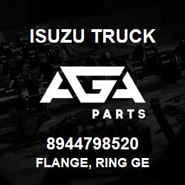 8944798520 Isuzu Truck FLANGE, RING GE | AGA Parts