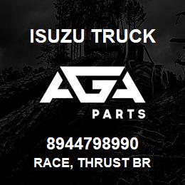 8944798990 Isuzu Truck RACE, THRUST BR | AGA Parts