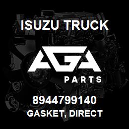 8944799140 Isuzu Truck GASKET, DIRECT | AGA Parts