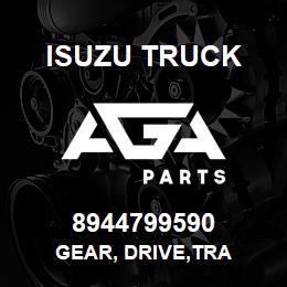 8944799590 Isuzu Truck GEAR, DRIVE,TRA | AGA Parts