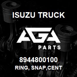 8944800100 Isuzu Truck RING, SNAP,CENT | AGA Parts