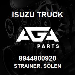 8944800920 Isuzu Truck STRAINER, SOLEN | AGA Parts