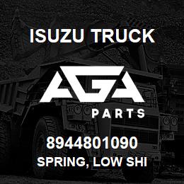 8944801090 Isuzu Truck SPRING, LOW SHI | AGA Parts