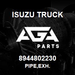 8944802230 Isuzu Truck PIPE,EXH. | AGA Parts