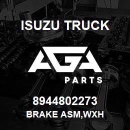 8944802273 Isuzu Truck BRAKE ASM,WXH | AGA Parts