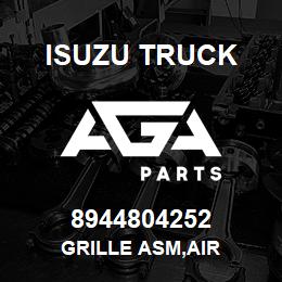 8944804252 Isuzu Truck GRILLE ASM,AIR | AGA Parts