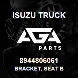 8944806061 Isuzu Truck BRACKET, SEAT B | AGA Parts