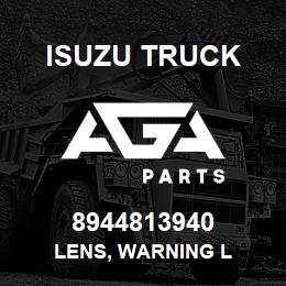 8944813940 Isuzu Truck LENS, WARNING L | AGA Parts