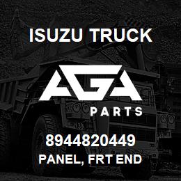 8944820449 Isuzu Truck PANEL, FRT END | AGA Parts