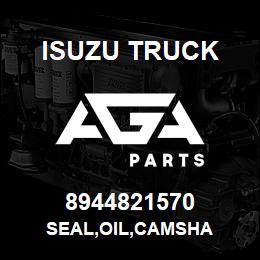 8944821570 Isuzu Truck SEAL,OIL,CAMSHA | AGA Parts