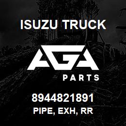 8944821891 Isuzu Truck PIPE, EXH, RR | AGA Parts