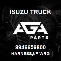 8946659800 Isuzu Truck HARNESS,I/P WRG | AGA Parts