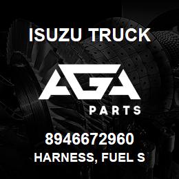 8946672960 Isuzu Truck HARNESS, FUEL S | AGA Parts