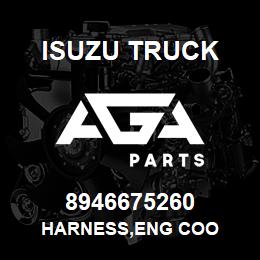 8946675260 Isuzu Truck HARNESS,ENG COO | AGA Parts