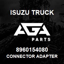 8960154080 Isuzu Truck CONNECTOR ADAPTER | AGA Parts